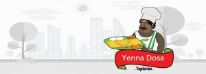 South Indian Restaurant in Pune | South Indian Foods | Yenna Dosa